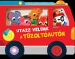 Utazz velünk a tűzoltóautón - hangmodulos könyv
