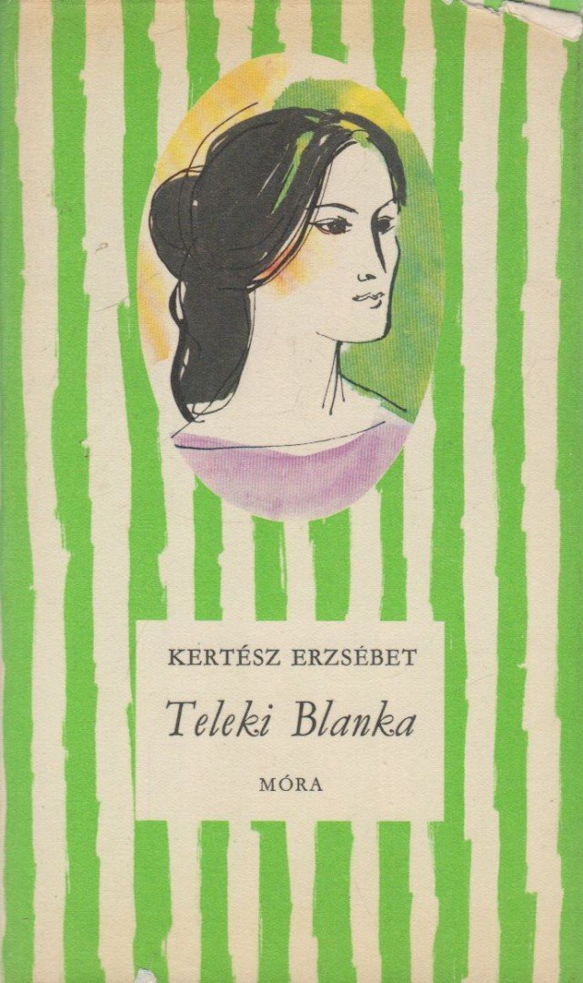 Kertész Erzsébet - Teleki Blanka [antikvár]
