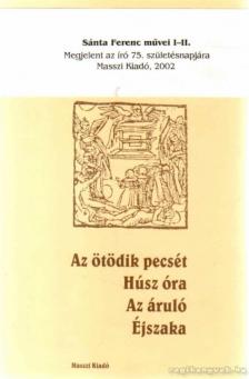 SÁNTA FERENC - Sánta Ferenc művei I-II. [antikvár]