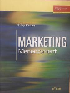 Philip Kotler - Marketing menedzsment [antikvár]