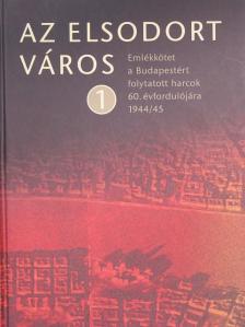 Az elsodort város 1. [antikvár]