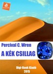 Wren Percival - A kék csillag [eKönyv: epub, mobi]
