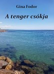 Fodor Gina - A tenger csókja [eKönyv: epub, mobi]