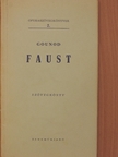 Charles Gounod - Gounod: Faust [antikvár]