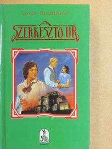 Louis Bromfield - A szerkesztő úr [antikvár]