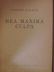 Vándor Kálmán - Mea Maxima Culpa [antikvár]