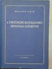 Molnár Erik - A történelmi materializmus ideológiai előzményei [antikvár]
