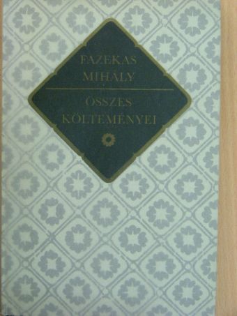 Fazekas Mihály - Fazekas Mihály összes költeményei [antikvár]