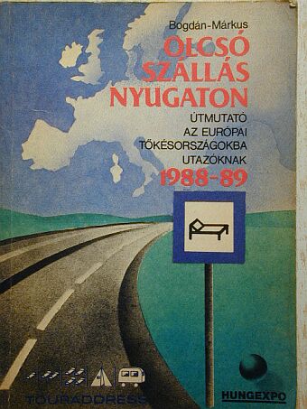 Bogdán - Olcsó szállás nyugaton [antikvár]