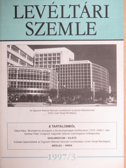 Dóka Klára - Levéltári Szemle 1997/3. [antikvár]