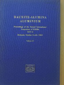 Bárdossy G. - Bauxite-Alumina-Aluminium II. (töredék) [antikvár]