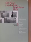 Michael Köhler - Die Neue Gesellschaft/Frankfurter Hefte 1/1995. [antikvár]