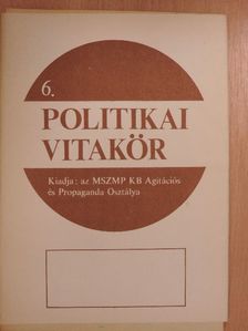 Politikai Vitakör 1976/6. [antikvár]