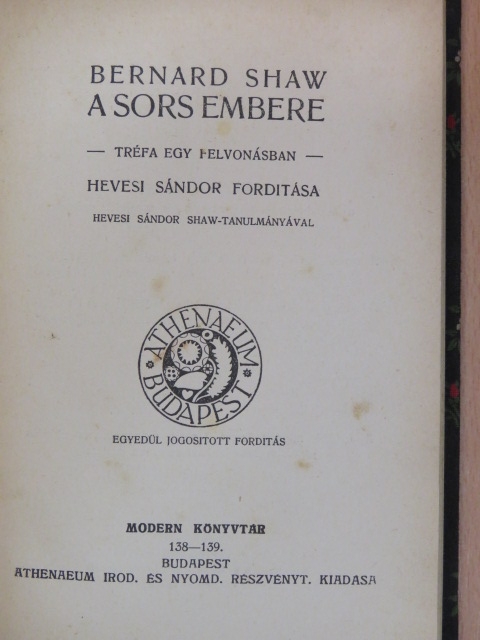 Bernard Shaw - A sors embere [antikvár]