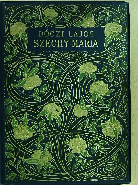 Dóczi Lajos - Széchy Mária [antikvár]