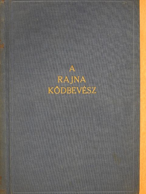 Gyula diák - A Rajna ködbevész [antikvár]