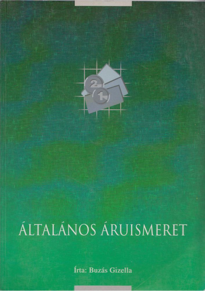 Dr. Buzás Gizella - Általános áruismeret [antikvár]
