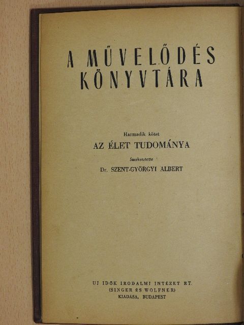 Dr. Beznák Aladárné - Az élet tudománya [antikvár]
