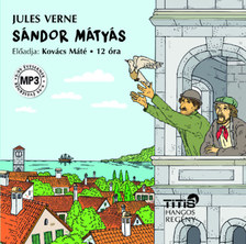 Jules Verne - Sándor Mátyás [eHangoskönyv]