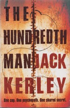 Kerley, Jack - The Hundredth Man [antikvár]