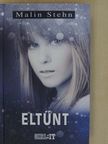 Malin Stehn - Eltűnt [antikvár]
