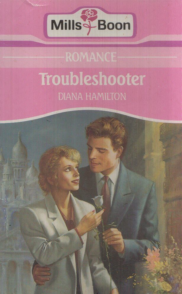 Diana Hamilton - Troubleshooter [antikvár]