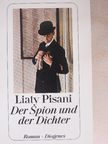 Liaty Pisani - Der Spion und der Dichter [antikvár]
