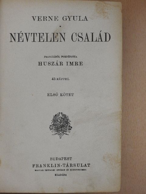 Verne Gyula - Névtelen család I-II. [antikvár]