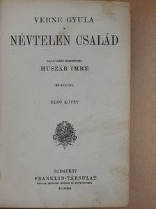 Verne Gyula - Névtelen család I-II. [antikvár]