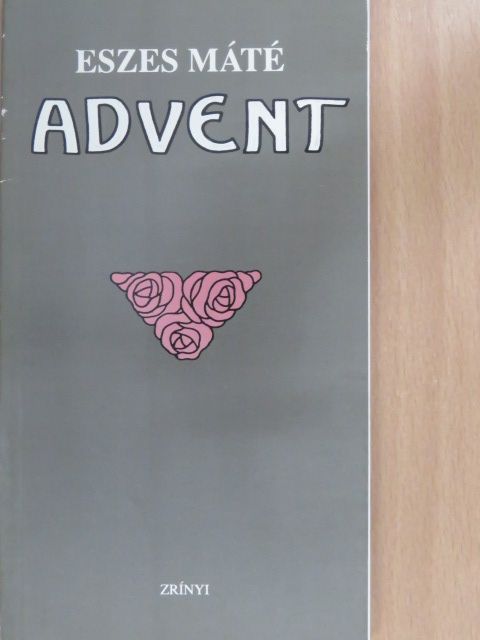 Eszes Máté - Advent (dedikált példány) [antikvár]