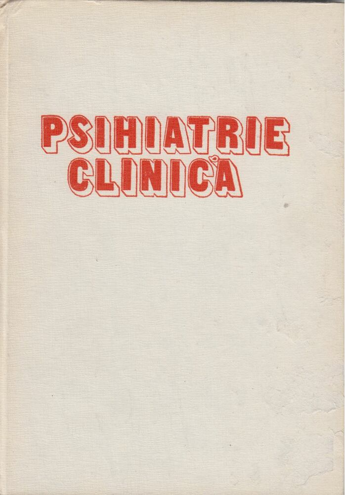 Aurelia Sirbu - Psihiatrie clinica [antikvár]