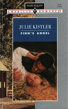 Kistler, Julie - Finn's Angel [antikvár]