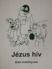 Jézus hív [antikvár]