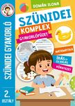 Szünidei komplex gyakorlófüzet 2. osztály