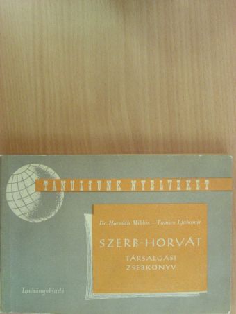 Dr. Horváth Miklós - Szerb-horvát társalgási zsebkönyv [antikvár]