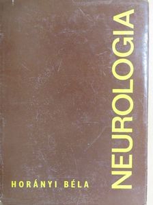 Horányi Béla - Neurologia [antikvár]