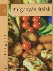 Burgonyás ételek [antikvár]
