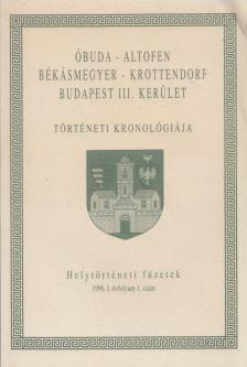 Óbuda - Altofen, Békásmegyer - Krottendorf, Budapest III. kerület történeti kronológiája [antikvár]