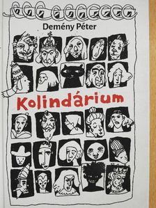 Demény Péter - Kolindárium [antikvár]