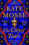 Kate Mosse - The City of Tears (The Joubert Family Chronicles Series, Book 2)