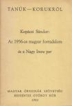 Kopácsi Sándor - Az 1956-os magyar forradalom és a Nagy Imre per [antikvár]