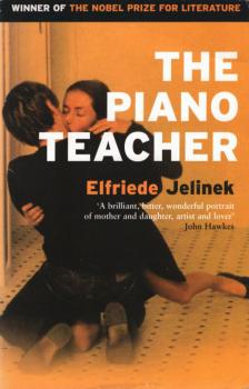 Elfriede Jelinek - The Piano Teacher [antikvár]