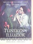 Mary Robinette Kowal - Tünékeny illúziók [antikvár]