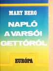 Mary Berg - Napló a varsói gettóról [antikvár]