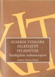 DUDÁSNÉ BARICZA MARGIT - Szakmai vizsgára felkészítő feladattár [antikvár]