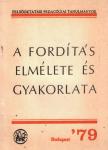 Dr. Ferenczy Gyula - A fordítás elmélete és gyakorlata [antikvár]