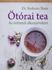Dr. Szekeres Ilona - Ötórai tea [antikvár]