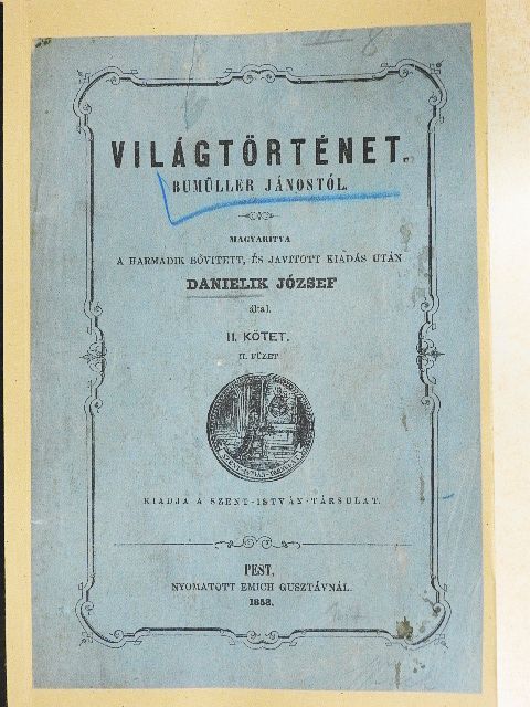 Bumüller János - Világtörténet II/2. (töredék) [antikvár]