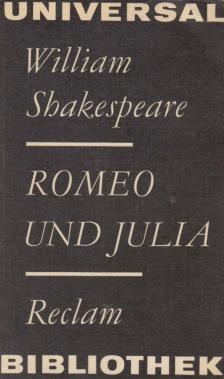 William Shakespeare - Romeo und Julia [antikvár]