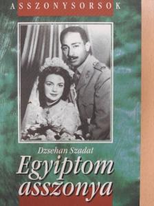 Dzsehan Szadat - Egyiptom asszonya [antikvár]
